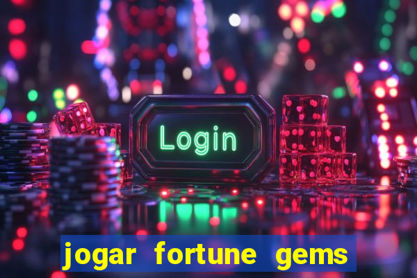 jogar fortune gems 3 demo